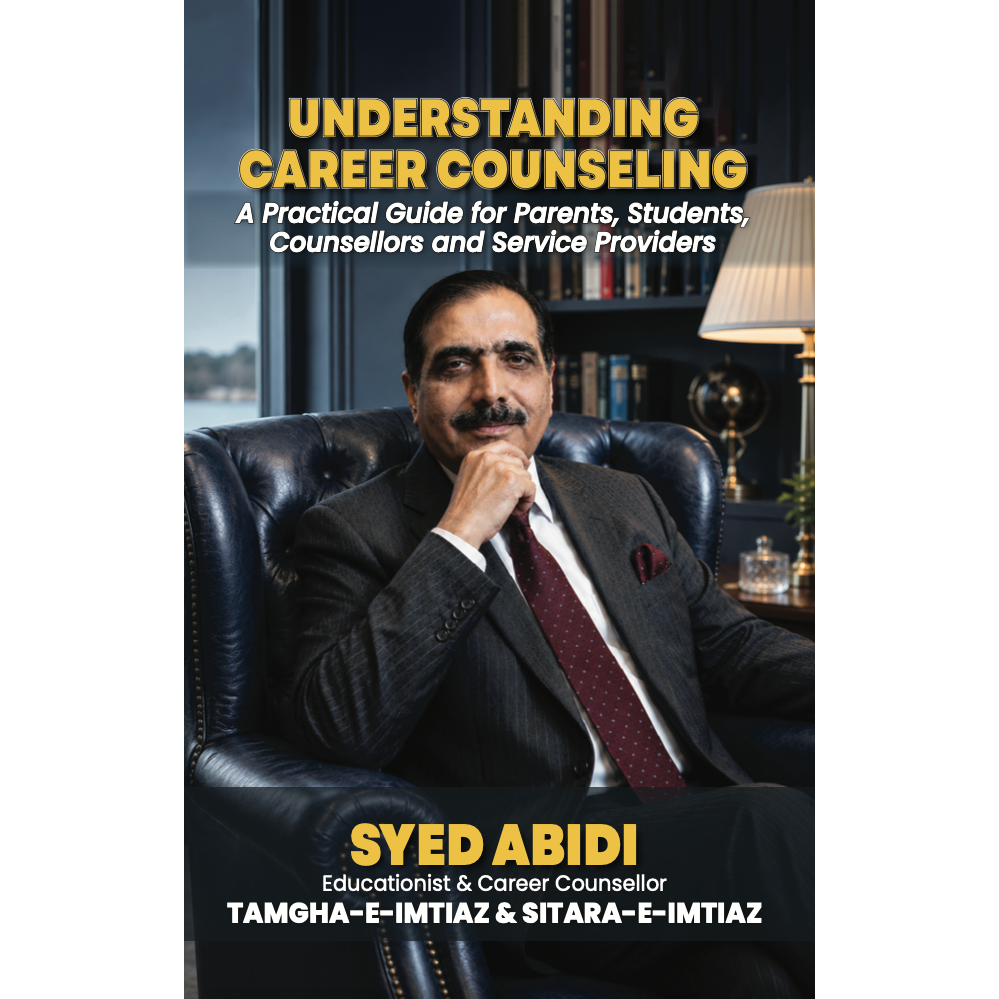 Understanding Career Counseling - Syed Abidi