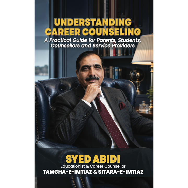 Understanding Career Counseling - Syed Abidi