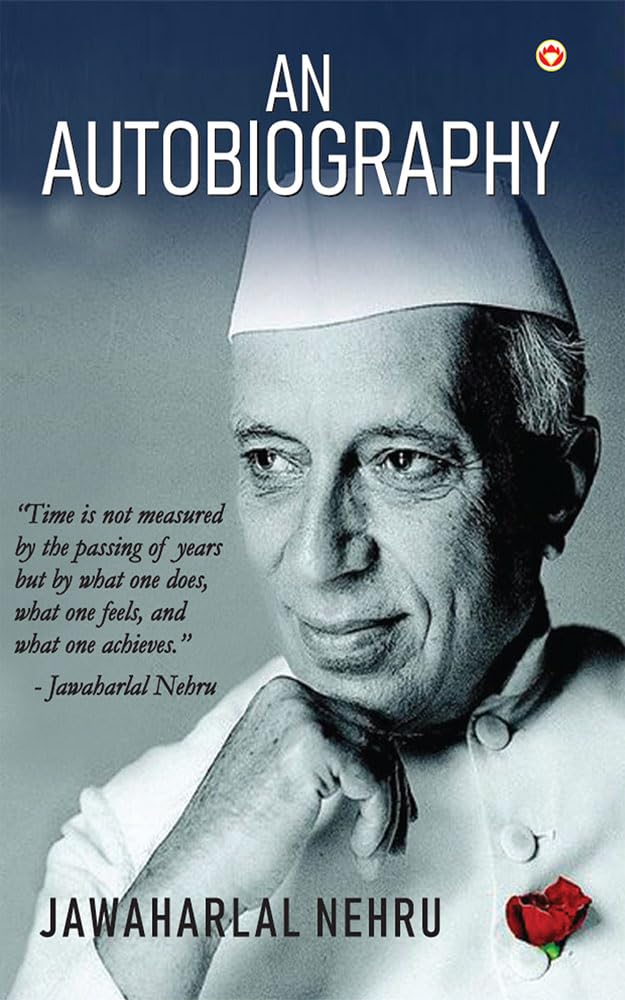 Jawaharlal Nehru An Autobiography