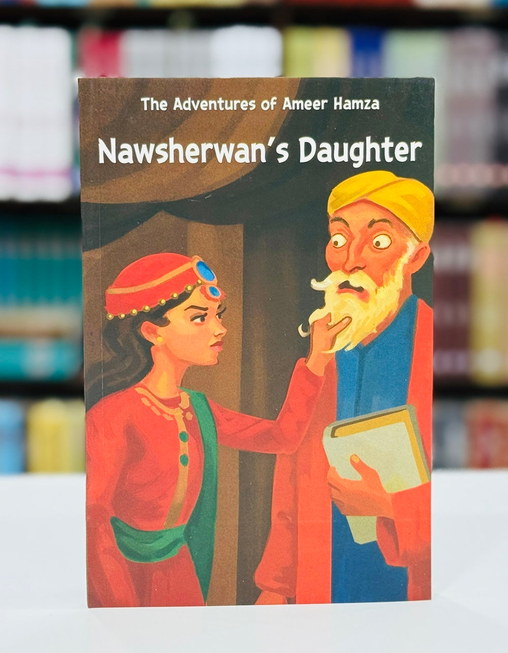 The Adventures Of Ameer Hamza (Dastan Ameer Hamza In English) By Maqbool Jahangir