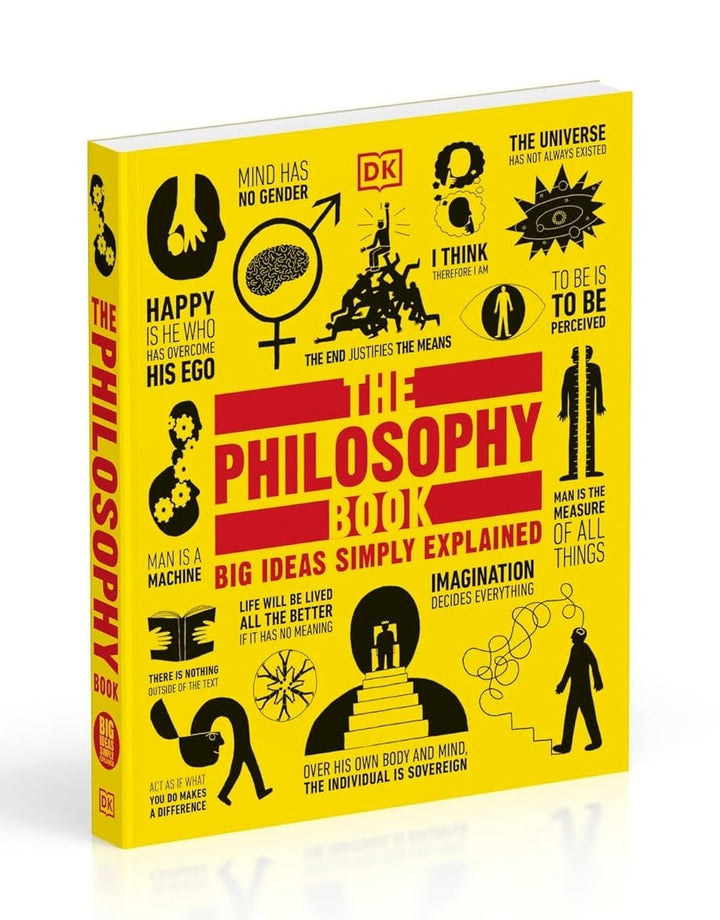 The Philosophy Book: Big Ideas Simply Explained
