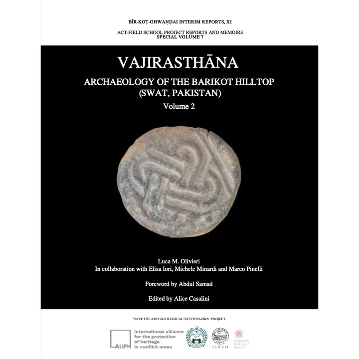 Vajirasthana - Archaeology of the Barikot Hilltop (Swat, Pakistan) (ebook) - Luca M. Olivieri